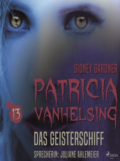 Title details for Patricia Vanhelsing, 13 by Sidney Gardner - Available